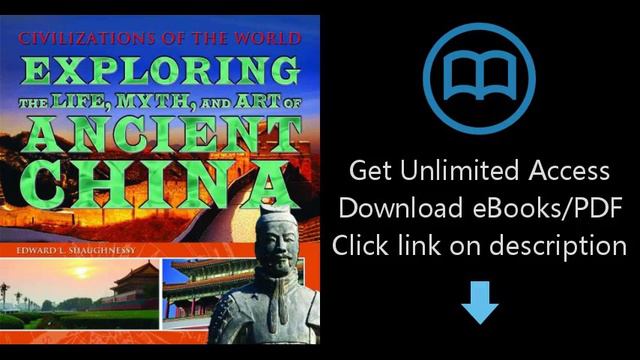 Exploring the Life, Myth, and Art of Ancient China (Civilizations of the World (Rosen Group)) смотреть онлайн