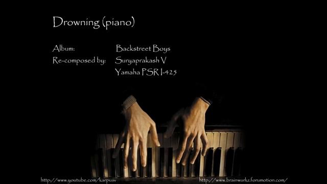 Drowning - Backstreet Boys (piano) смотреть онлайн