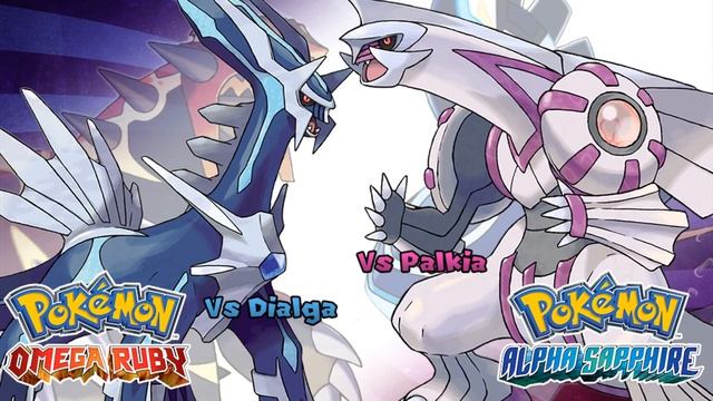 Pokémon Omega Ruby & Alpha Sapphire - Palkia and Dialga Battle Music (HQ) смотреть онлайн