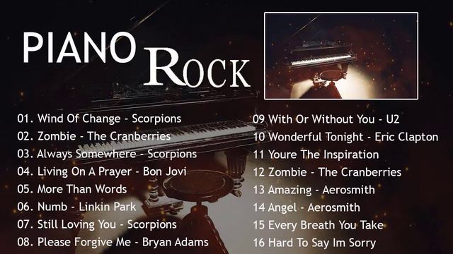 Piano Classic Rock: Scorpions, The Cranberries,. - Relaxing Piano Classic Rock Songs 70s 80s 90s смотреть онлайн