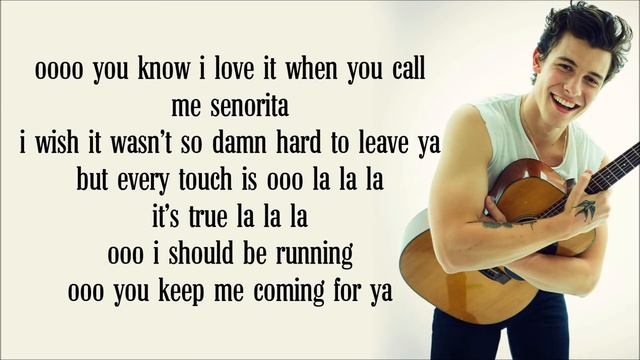 señorita lyrics BY SHAWN MENDES | CAMELIA CAM A IBO смотреть онлайн