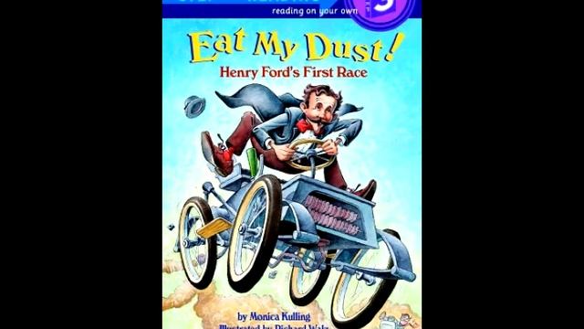 Eat My Dust!: Henry Ford's First Race смотреть онлайн