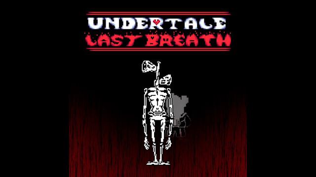 Undertale Last Breath Inc. OST - Phase 58: MIND DISTURBANCES смотреть онлайн