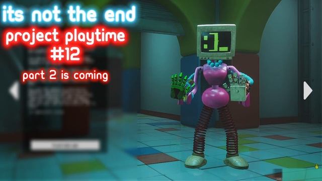 CRT BOXY takes control of the toy factory / Project: Playtime #12 смотреть онлайн