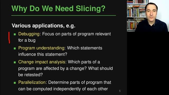 Lecture "Program Slicing (Part 1, Introduction)" of "Program Analysis" смотреть онлайн