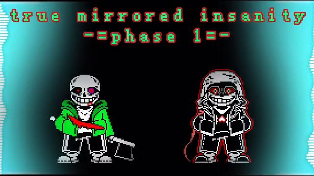 True!Mirrored Insanity Phase 1 смотреть онлайн