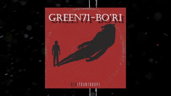 Green71-Bo'ri (DJ Green)
