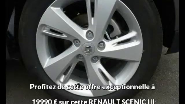 RENAULT SCENIC III Diesel neuve à 19990 € смотреть онлайн
