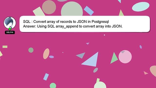 SQL : Convert array of records to JSON in Postgresql смотреть онлайн
