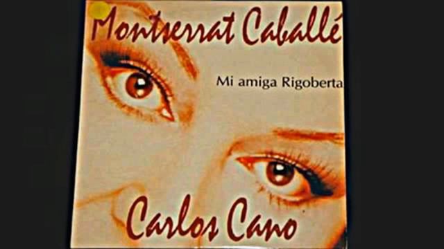 Montserrat Caballe & Carlos Cano - Mi Amiga Rigoberta смотреть онлайн