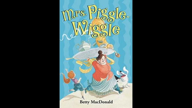Mrs. Piggle-Wiggle - Chapter One смотреть онлайн