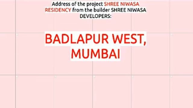 Navi Mumbai | Shree Niwasa Residency:Shree Niwasa Developers:Badlapur West, Mumbai | MapFlagged смотреть онлайн