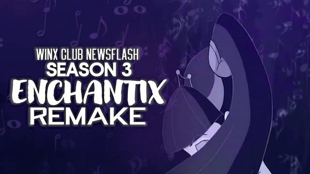 Winx Club Season 3 | ENCHANTIX Theme! (Instrumental REMAKE) смотреть онлайн