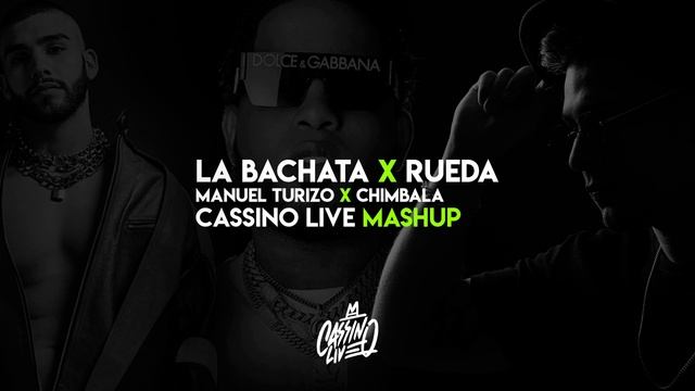 La Bachata X Rueda (CASSINO LIVE MASHUP) смотреть онлайн