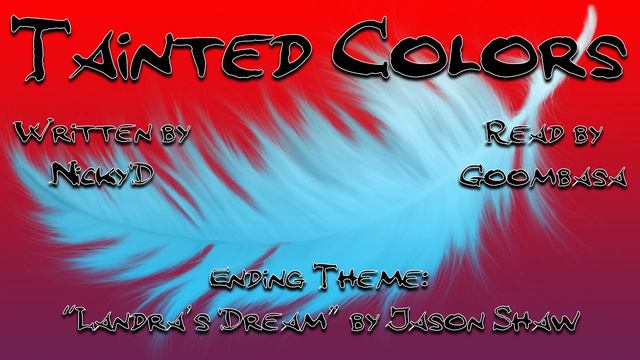 Tainted Colors (A Dramatic Reading) [Hurt/Comfort/AU] смотреть онлайн