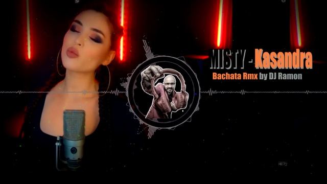 Misty - Kasandra (Cover) (Bachata Remix by ?DJ Ramon?) смотреть онлайн