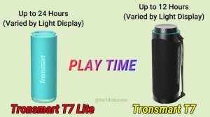Tronsmart T7 Lite vs Tronsmart T7 Comparison