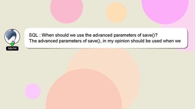 SQL : When should we use the advanced parameters of save()? смотреть онлайн