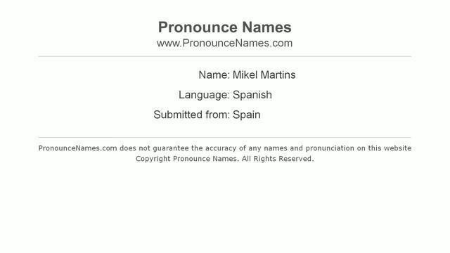 How to pronounce Mikel Martins (Spain/Spanish) - PronounceNames.com смотреть онлайн