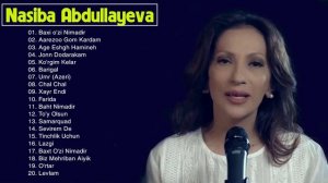 Nasiba Abdullayeva Eski Qo'shiqlari -  Насиба Абдуллаева старые песни Насиба Абдуллаева