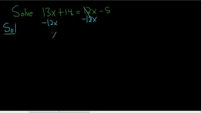 Solve 13x + 14 = 12x - 5 for x смотреть онлайн