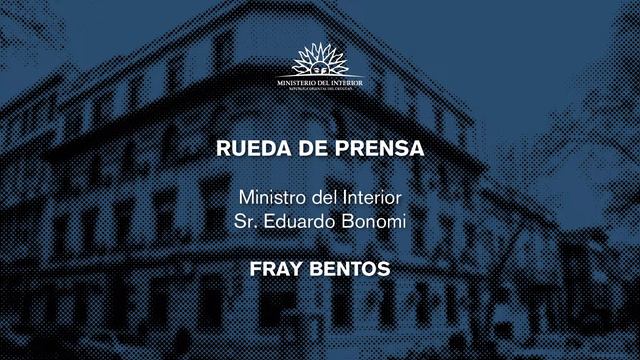 Rueda de prensa del ministro Eduardo Bonomi en Fray Bentos смотреть онлайн