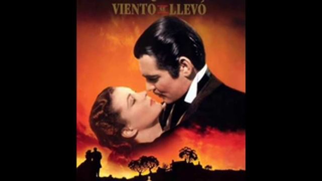 Lo que el viento se llevo -Tema musical смотреть онлайн
