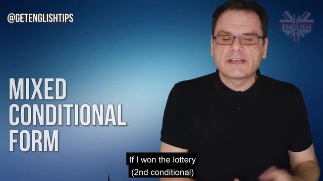 The Mixed Conditional | English Grammar