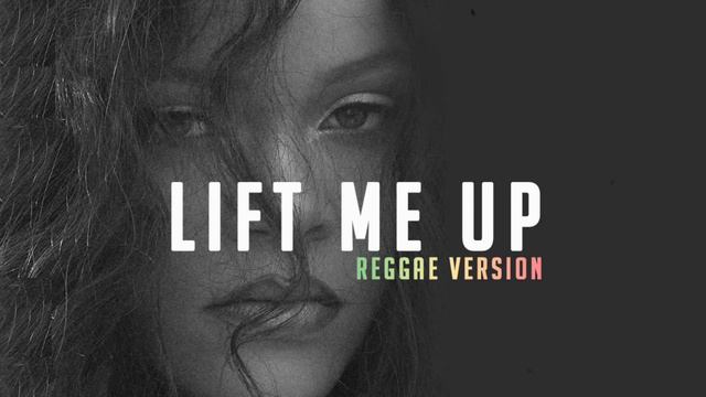 Rihanna - Lift me up (Reggae version) смотреть онлайн