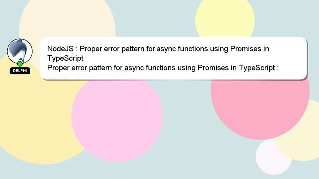 NodeJS : Proper error pattern for async functions using Promises in TypeScript смотреть онлайн