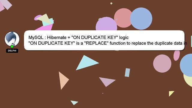 MySQL : Hibernate + "ON DUPLICATE KEY" logic смотреть онлайн