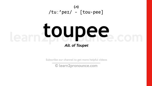 Pronunciation of Toupee | Definition of Toupee смотреть онлайн