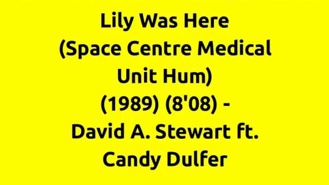 Lily Was Here (Space Centre Medical Unit Hum) - David A. Stewart ft. Candy Dulfer | 80s Club Mixes смотреть онлайн