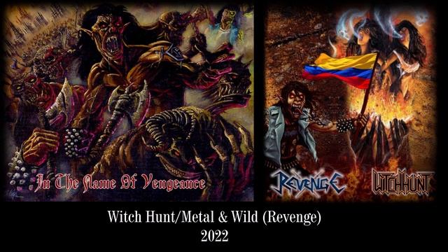 Witch Hunt - Metal & Wild (Revenge) смотреть онлайн