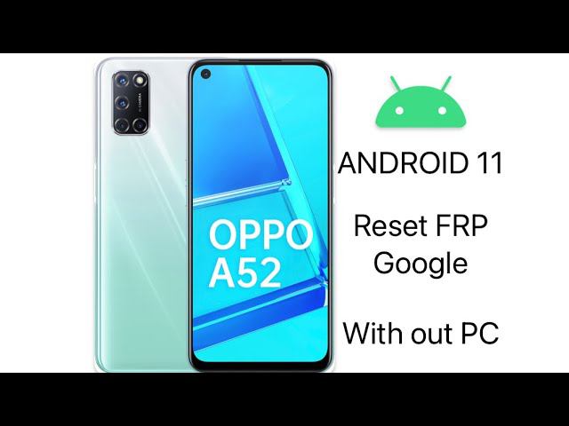Reset FRP Google Oppo A52/Сброс Гугл Акаунта Oppo A52