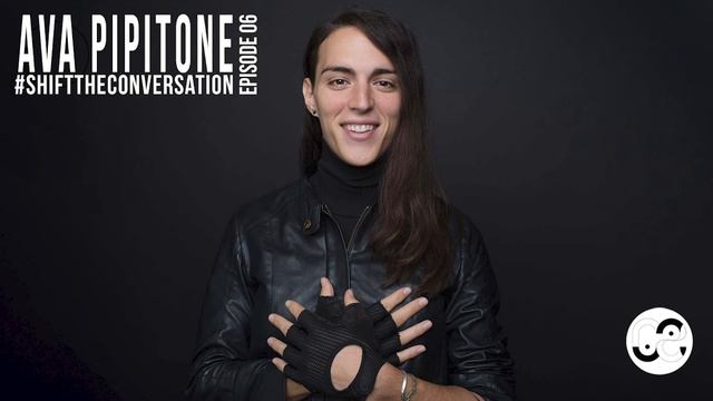Culture Shift Podcast Ep. 06: Ava Pipitone, Rethinking Gender Through Embodiment смотреть онлайн