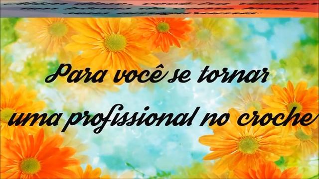 Aprendendo Crochê e Amigurumi Passo a Passo - Curso Online de Crochê e Amigurumi смотреть онлайн