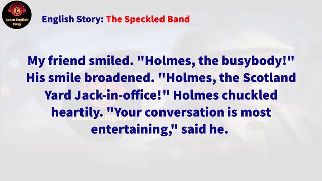 Learn English Through Story ★ Subtitle: The Speckled Band (level 1)