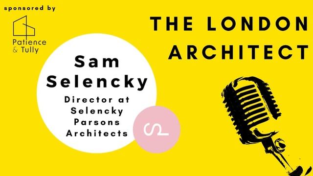 E002 - Sam Selencky: Director - Selencky Parsons Architects смотреть онлайн