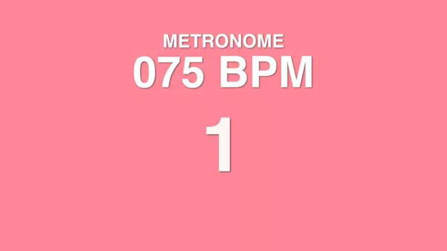 Metronome 75 BPM смотреть онлайн