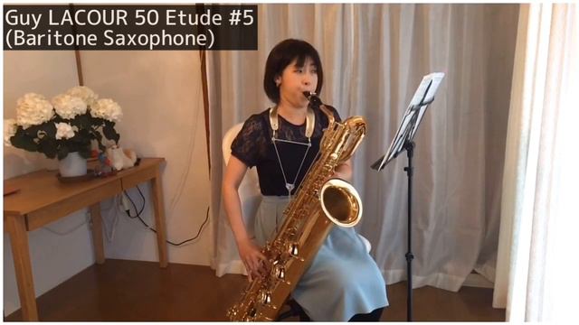 Guy LACOUR 50 Etude #5【Baritone Saxophone】ラクール50のエチュード　バリトンサックス編 смотреть онлайн
