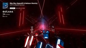 [Beat Saber] John O`Callaghan - Big Sky (Agnelli & Nelson Remix) [EXPERT+]