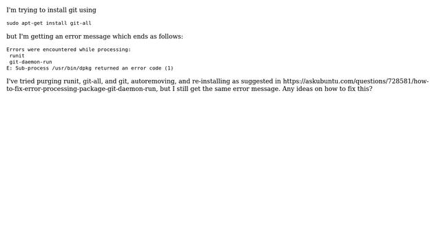While trying to install git, "errors were encountered while processing: runit, git-daemon-run" смотреть онлайн