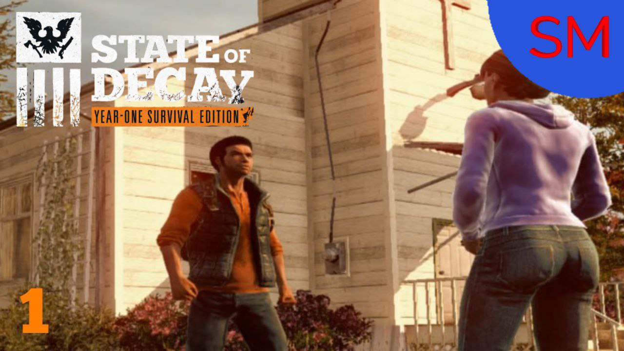 State of Decay Прохождение игры 1 Часть Церковь-Начало