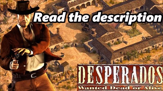 Desperados - Wanted Dead or Alive, Windows 10 lag fix смотреть онлайн