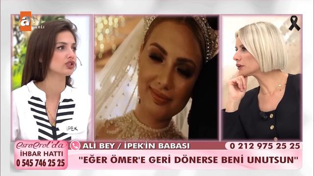 İpek, Ömer'e Geri Dönerse Beni Unutsun! - Esra Erol'da 20 Ekim 2023