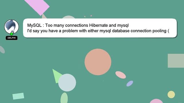 MySQL : Too many connections Hibernate and mysql смотреть онлайн