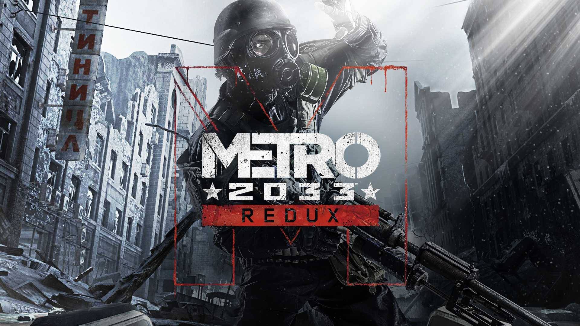 Metro 2033 Redux смотреть онлайн