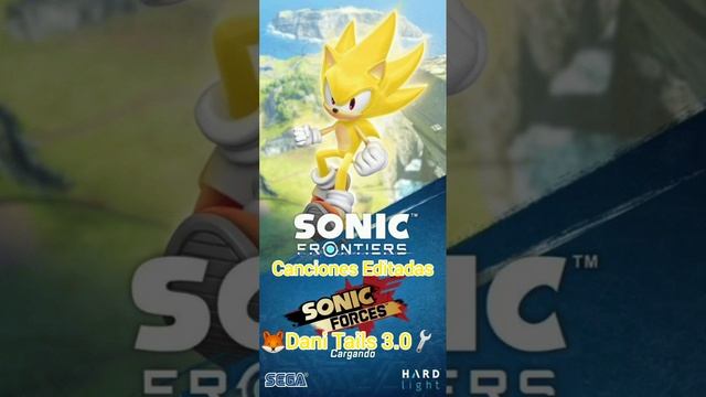 Sonic Frontiers Sonic Forces Speed Battle SFSB Soundtrack OST Original Y Músicas Editadas