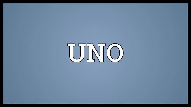 UNO Meaning смотреть онлайн